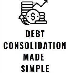 Debt Consolidation Made Simple
