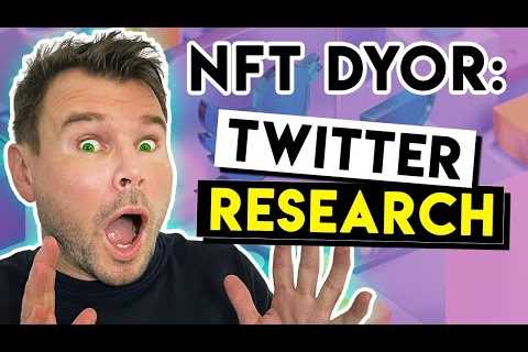 Twitter NFT Research Tutorial For Beginners – How To Research NFT Projects on Twitter