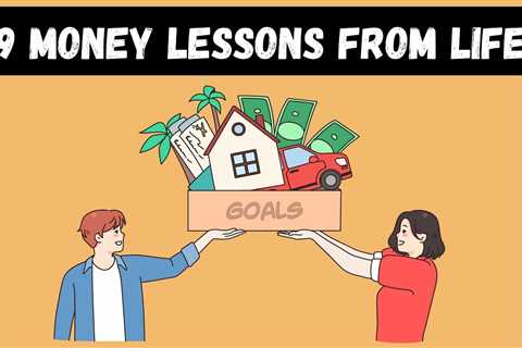 9 Things Life Can Teach You About Money