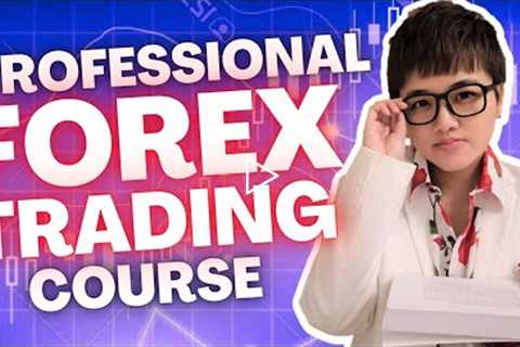 Ultimate Professional Forex Trading Course