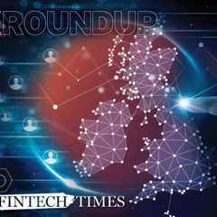 UK Fintech News Roundup: The Latest Stories 09/11