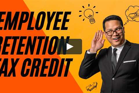 Employee Retention Credit 2022 (ERC) - How to Get The Employee Retention Tax Credit in 2022 -..