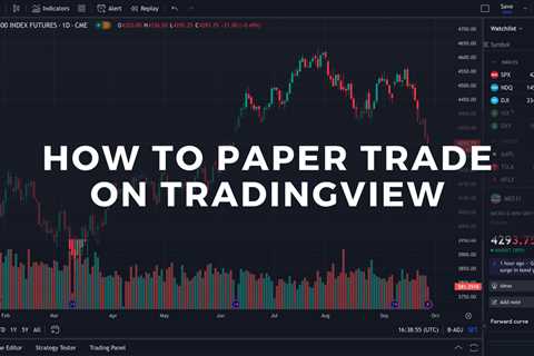 How To Paper Trade on TradingView