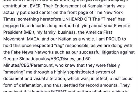 Trump Sues New York Times Over Tortious Journalism Again